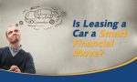 Is leasing a car smarter?