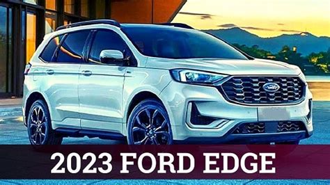 Is The 2023 Ford Edge Being Discontinued?