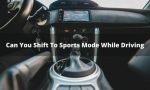 Should You Switch To Sport Mode While Driving?