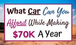 What car can I afford with 70k salary?