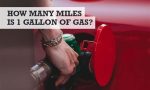 How far will 1 gallon of gas get you?