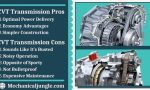 What are the pros and cons of a CVT transmission?