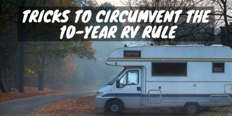 What is the 10 year rule for Airstream?